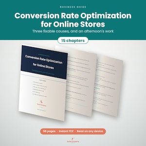 May include: A digital business guide titled Conversion Rate Optimization for Online Stores, featuring 15 chapters and 58 pages. The document includes a cover page with a dark blue header and white text, followed by two interior pages with black text.