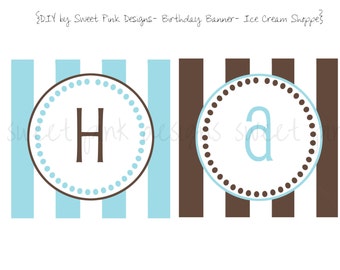 Ice Cream Banner, Ice Cream Shoppe, Ice Cream Printables, Birthday Banner, Printable Birthday Banner, Boy Birthday, DIY