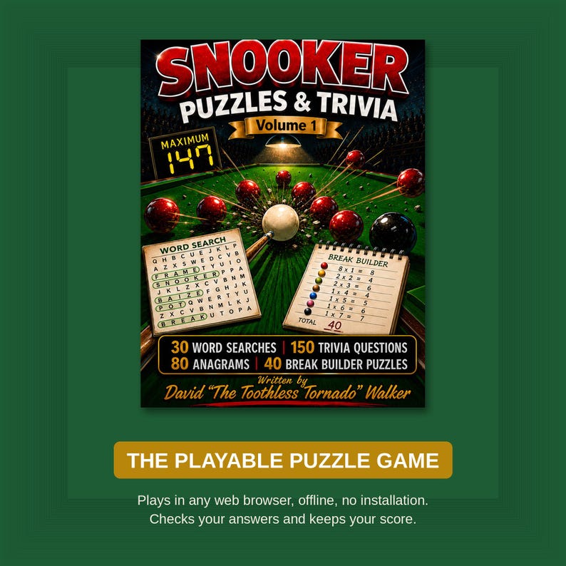 K&ouml;nnte beinhalten: Ein Buchcover mit dem Titel Snooker Puzzles & Trivia Volume 1 von David The Toothless Tornado Walker. Die Grafik zeigt einen gr&uuml;nen Snookertisch mit roten und schwarzen Kugeln, einer wei&szlig;en Spielkugel, einem Wortsuchr&auml;tsel und einem Punkteblatt.