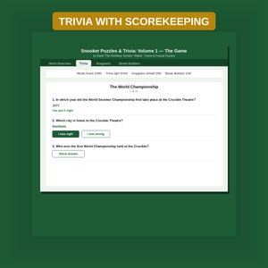 K&ouml;nnte beinhalten: Eine digitale Benutzeroberfl&auml;che f&uuml;r Snooker Puzzles & Trivia: Volume 1 &mdash; The Game von David 'The Toothless Tornado' Walker. Der Bildschirm zeigt einen Quizbereich mit Fragen zur Weltmeisterschaft, Punkteverwaltung und Navigationstabs.