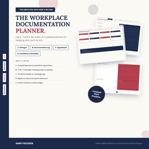 May include: A digital workplace documentation planner with dark blue and red accents. The text reads: The Workplace Documentation Planner. Log it. Track it. Be ready. Includes 25 pages, documentation log, hyperlinked, GoodNotes & Notability.