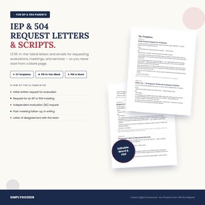 May include: A digital document set titled IEP & 504 REQUEST LETTERS & SCRIPTS featuring 12 fill-in-the-blank templates for evaluations and meetings. The white pages contain black text, and a dark blue circular badge reads Editable Word & PDF.