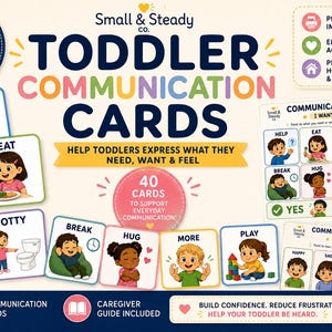 May include: A set of 40 printable toddler communication cards featuring colorful illustrations of children and text labels like Help, Eat, Drink, Potty, Break, Hug, More, and Play. Includes two communication boards and a caregiver guide for daily use.