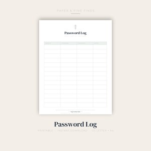 May include: A white printable password log sheet featuring the text Password Log at the top with a small decorative icon. The document contains a grid with four columns labeled Website, Username, Password, and Notes, and includes the text Paper & Pine Finds.