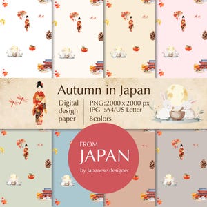 以下が含まれることがあります： Autumn in Japanと題された8色のデジタルデザインペーパーセット。着物を着た人物、赤い傘、トンボ、松ぼっくり、月とウサギ、柿、紅葉のある寺院の模様が描かれています。PNG形式で2000x2000ピクセル、JPG形式でA4およびUSレターサイズが含まれています。