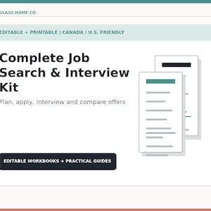 Puede incluir: Un documento digital titulado Complete Job Search & Interview Kit con el subtítulo Plan, apply, interview and compare offers. Incluye un gráfico de dos hojas apiladas y un botón oscuro con la etiqueta Editable Workbooks + Practical Guides.