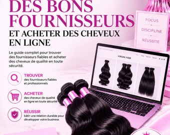 May include: A digital guide titled COMMENT TROUVER DES BONS FOURNISSEURS ET ACHETER DES CHEVEUX EN LIGNE by CKDIGITALByChrystale. It features a laptop displaying hair extensions, a pink notebook, a pen, and text about sourcing hair suppliers.