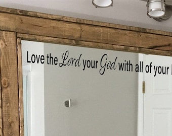 Love the Lord Vinyl Wall Decal: Bible Verse Mirror Decor