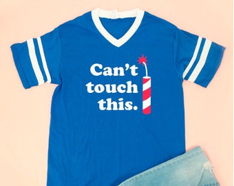 Can't Touch This Firework Adult Unisex Tee