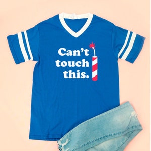 Can't Touch This Firework Adult Unisex Tee image 1