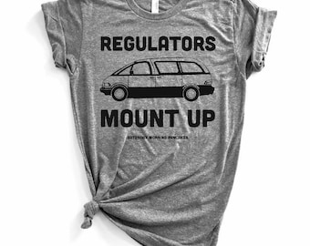 Funny Womens Shirts. Regulators Mount Up MINIVAN Tee. Gift for Women. Fashion Gifts. Gift Ideas for Moms. Funny Mom quotes.