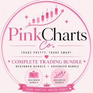 May include: A circular logo for PinkCharts Co. featuring a pink and white color scheme. The text reads PinkCharts Co., Trade Pretty, Trade Smart, Complete Trading Bundle, Beginner Bundle + Advanced Bundle, and Learn. Practice. Master. Profit.