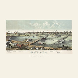 May include: A vintage bird's-eye view print of Toledo, Ohio, dated 1876. The illustration depicts a bustling cityscape with a river, multiple bridges, sailing ships, and steam-powered vessels. The text reads TOLEDO and TOLEDO, OHIO Bird's-Eye View, 1876.