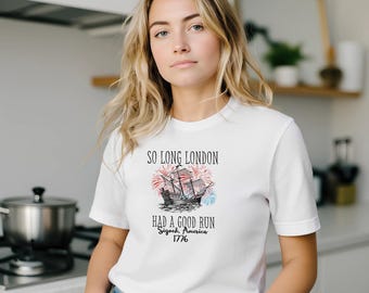 So Long London Had A Good Run, grappig 4 juli-shirt, patriottisch shirt, Fourth Of July-shirt, trendy 4 juli-shirt, cadeau
