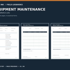 May include: A set of printable equipment maintenance log sheets featuring the text IRON & INK / FIELD LOGBOOKS, EQUIPMENT MAINTENANCE, DAILY SERVICE LOG, 10 printable pages, 9 practical forms, and page previews 01/08. The forms include a daily service checklist, fluid check log, and grease log.