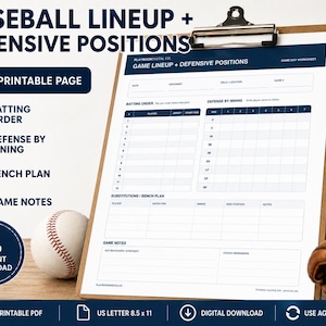 May include: A printable baseball lineup and defensive positions worksheet on a clipboard. The document includes sections for batting order, defense by inning, substitutions, bench plan, and game notes, designed for standard A4 or letter paper sizes.