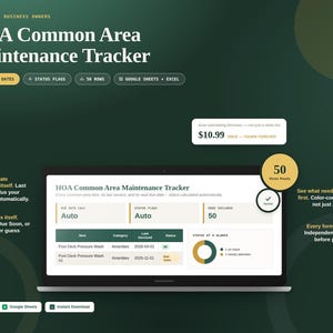 May include: A digital HOA Common Area Maintenance Tracker displayed on a laptop screen. The interface features columns for items, categories, last serviced dates, and status flags. A circular chart shows status at a glance, with auto-calculating formulas for due dates and status flags for 50 rows.