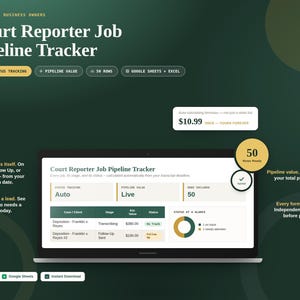 May include: A digital Court Reporter Job Pipeline Tracker displayed on a laptop screen, featuring automated status tracking, live pipeline value calculations, and a 50-row spreadsheet template compatible with Google Sheets and Microsoft Excel software.