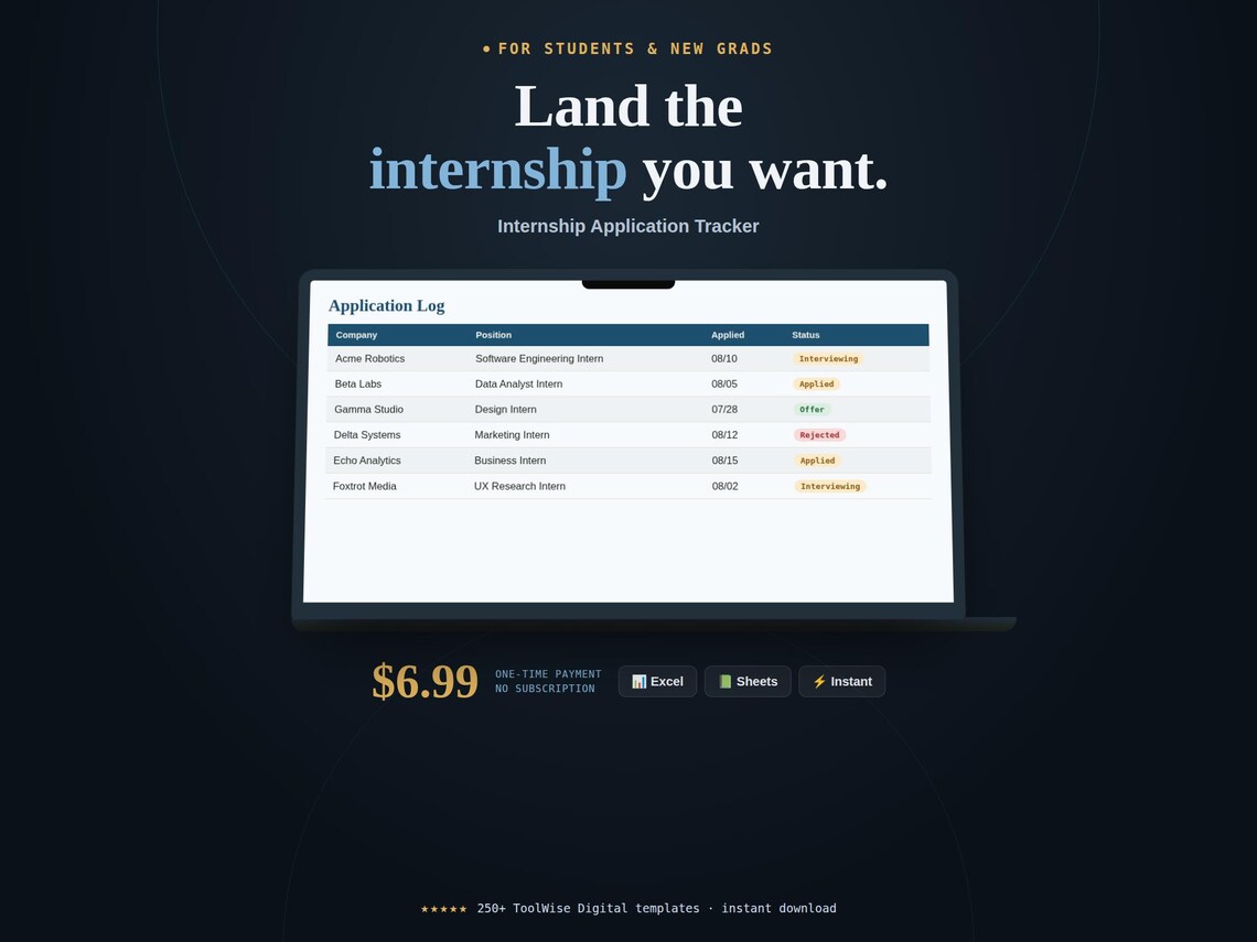 Internship Application Tracker Spreadsheet — Google Sheets & Excel spreadsheet by ToolWise Digital
