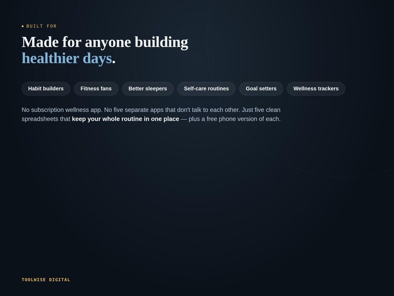 Who the Health and Wellness Toolkit is for: habit builders, fitness fans, better sleepers