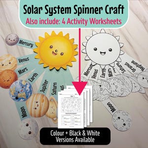 May include: A solar system spinner craft kit featuring a colorful sun and planets alongside a black and white version for coloring. The set includes four activity worksheets. Text on the image reads Solar System Spinner Craft and Colour + Black & White Versions Available.