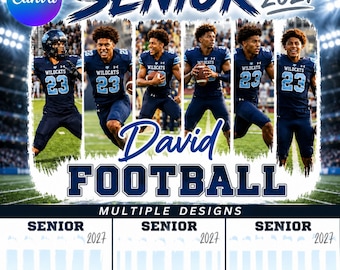 May include: A digital collage featuring a football player in a dark blue Wildcats uniform with the number 23. The text reads SENIOR 2027, David, and FOOTBALL. Below are three templates with the text SENIOR 2027 and Name here FOOTBALL.