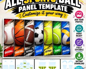 May include: A digital template titled ALL SPORTS BALL PANEL TEMPLATE featuring seven vertical panels displaying a baseball, basketball, football, soccer ball, softball, tennis ball, and volleyball with corresponding text labels below each.