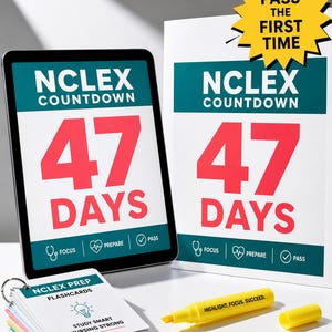以下が含まれることがあります： NCLEX COUNTDOWN 47 DAYSと書かれたタブレットと看板、PASS THE FIRST TIMEと書かれた黄色い星型マーク。NCLEX PREP FLASHCARDSの束と、HIGHLIGHT. FOCUS. SUCCEED.と書かれた黄色い蛍光ペンが写っています。