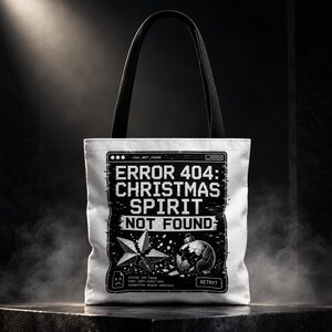 Error 404 Tote, Christmas Graphic 100% Polyester Funny Tech Carryall