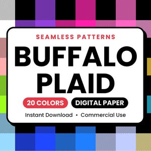 Könnte beinhalten: Eine digitale Grafik mit einem mehrfarbigen Büffelkaromuster als Hintergrund und einem zentralen weißen rechteckigen Etikett mit dem schwarzen Text SEAMLESS PATTERNS, BUFFALO PLAID, 20 COLORS, DIGITAL PAPER, Instant Download, Commercial Use.