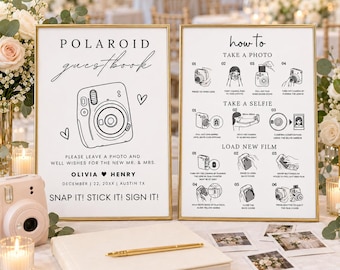 May include: Two gold-framed signs on a table. The left sign reads Polaroid guestbook, Olivia and Henry, December 22, 20xx, Austin TX, Snap it! Stick it! Sign it! The right sign provides instructions on how to take photos, selfies, and load film.