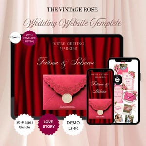 May include: A digital wedding website template titled The Vintage Rose featuring a red curtain background, the text We're Getting Married, Fatima & Salman, and a pink envelope with a wax seal. Includes mobile views with floral accents and a 20-page guide.