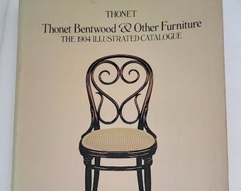 1980 Thonet Bentwood and Other Furniture: The 1904 Illustrated Catalogue by Thonet Company  Paperback