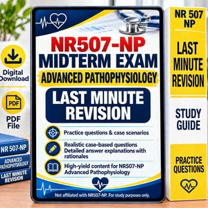 以下が含まれることがあります： NR507-NP Advanced Pathophysiology中間試験用のデジタル学習ガイド。表紙には聴診器のアイコン、Last Minute Revisionの文字、練習問題、ケースシナリオ、詳細な回答解説のリストが記載されています。