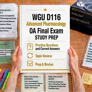 WGU D116 Advanced Pharmacology OA Final Exam Study Prep Questions and Answers