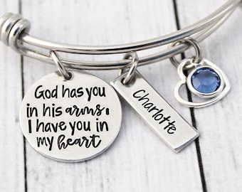 Bangle Bracelet - Memorial Bracelet - In Memory Of - God has you in his arms I have you in my heart - Sympathy Gift - Loss of a Loved One