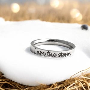 Anello I Am The Storm, argento oro rosa, regalo per la salute mentale, gioielli motivazionali, personalizzato, forza, mantra, affermazione, regalo per la cura di sé