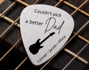 Personalized Dad Guitar Pick Gift, Couldn't Pick a Better Dad Pick, Father’s Day Gift from Kids, Guitar Player Dad Gift, Custom Dad Keepsake