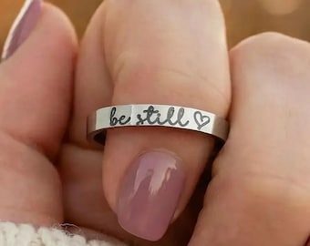 Be Still Ring, Silver Rose Gold, Custom Ring, Personalize Ring For Women, Customize, Motivational, Affirmation, Inspirational, Psalm 46