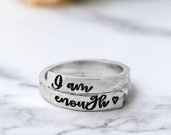 I am enough Ring - Skinny Wrap Ring - Inspirational Jewelry - Self Worth - Adjustable - Custom Made - Spiral Ring - You are enough - Gift