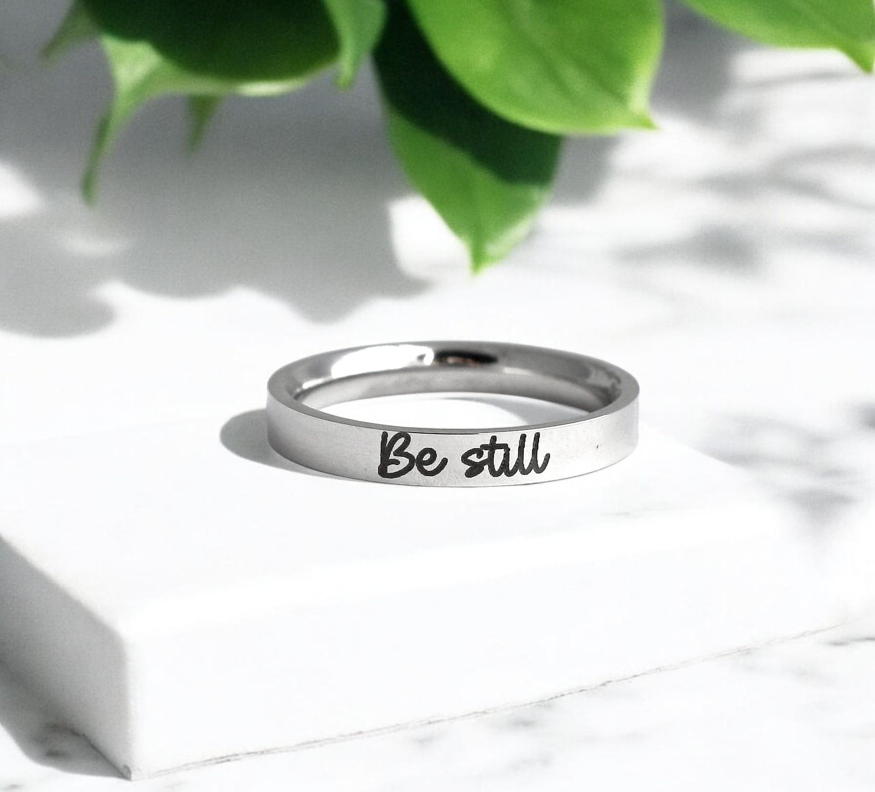 Be Still Ring, Silver Rose Gold, Stackable, Personalize Ring For Women, Stacking Ring, Christian Gift, Affirmation, Inspirational, Psalm 46