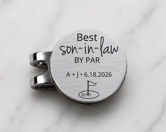Best Son-in-Law By Par Golf Ball Marker, Personalized Wedding Gift for Son in Law, Custom Golf Hat Clip Marker