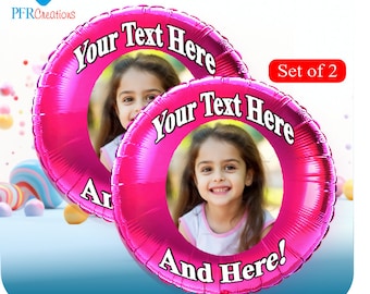 Picture Balloons personalized for Birthdays, Graduation and Memorials