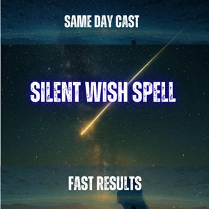 Könnte beinhalten: Eine digitale Grafik mit einem dunkelblauen Nachthimmel voller Sterne und einer hellgelben Sternschnuppe. Der Text SAME DAY CAST, SILENT WISH SPELL und FAST RESULTS ist in weißen Großbuchstaben vor dem Sternenhintergrund zu sehen.