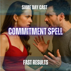 Pode incluir: Uma pessoa com um top vermelho sem mangas e uma pessoa com uma camisa cinzenta de manga comprida frente a frente. Os textos sobrepostos dizem SAME DAY CAST, COMMITMENT SPELL e FAST RESULTS. Os indivíduos parecem estar numa discussão acalorada.