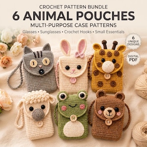 May include: A crochet pattern bundle for 6 animal pouches, featuring designs of a cat, rabbit, giraffe, sheep, frog, and bear. The text reads: CROCHET PATTERN BUNDLE 6 ANIMAL POUCHES MULTI-PURPOSE CASE PATTERNS Glasses, Sunglasses, Crochet Hooks, Small Essentials.