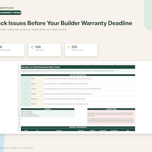 May include: A digital New Home 11-Month Warranty & Defect Tracker spreadsheet template. The interface includes a six-step workflow, a colour key, and an important scope section. It features 18 printable pages, 100 issue rows, and 120 follow-up rows.