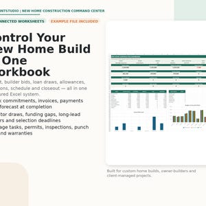 May include: A digital Excel workbook for new home construction management featuring 23 connected worksheets. The interface displays a dashboard with financial tracking, budget summaries, project schedules, and data charts for monitoring home build progress.
