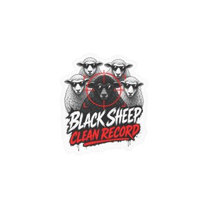 May include: A sticker graphic featuring four white sheep and one central black sheep, all wearing black sunglasses. A red crosshair target is centered on the black sheep. The text reads BLACK SHEEP in white and CLEAN RECORD in red below the sheep.