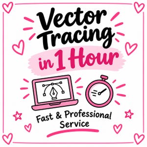 May include: A graphic design advertisement featuring the text Vector Tracing in 1 Hour and Fast & Professional Service. The image includes a pink laptop icon with a pen tool graphic and a pink stopwatch icon, surrounded by pink hearts and stars.
